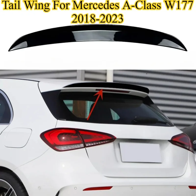 

For Mercedes A-Class W177 2018-2023 2019 2020 A180 A200 A220 A35 Hatchback AMG Rear Roof Trunk Spoiler Tail Wings Car Fixed Wind