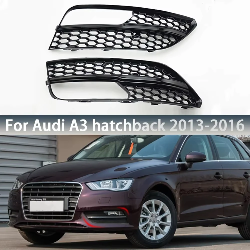 1 Pair Car Front Bumper Fog Light Grille Cover Mesh Honeycomb Hex Black/Sliver Fog Lamp Grill For Audi A3 Hatchback 2013-2016