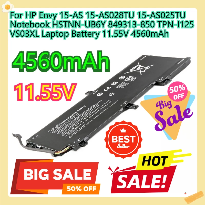 

For HP Envy 15-AS 15-AS028TU 15-AS025TU Notebook HSTNN-UB6Y 849313-850 TPN-I125 VS03XL Laptop Battery 11.55V 4560mAh