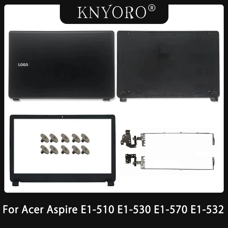 NEW For Acer Aspire E1-510 E1-530 E1-570 E1-532 E1-572G E1-572 Z5WE1 Laptop LCD Back Cover Front Bezel Hinges Screen Back Cover