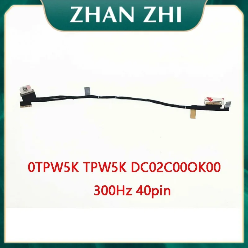 NEW Laptop LCD EDP FHD Cable For DELL Alienware M17 R3 M17 R4 FDQ71 300Hz 0TPW5K TPW5K DC02C00OK00