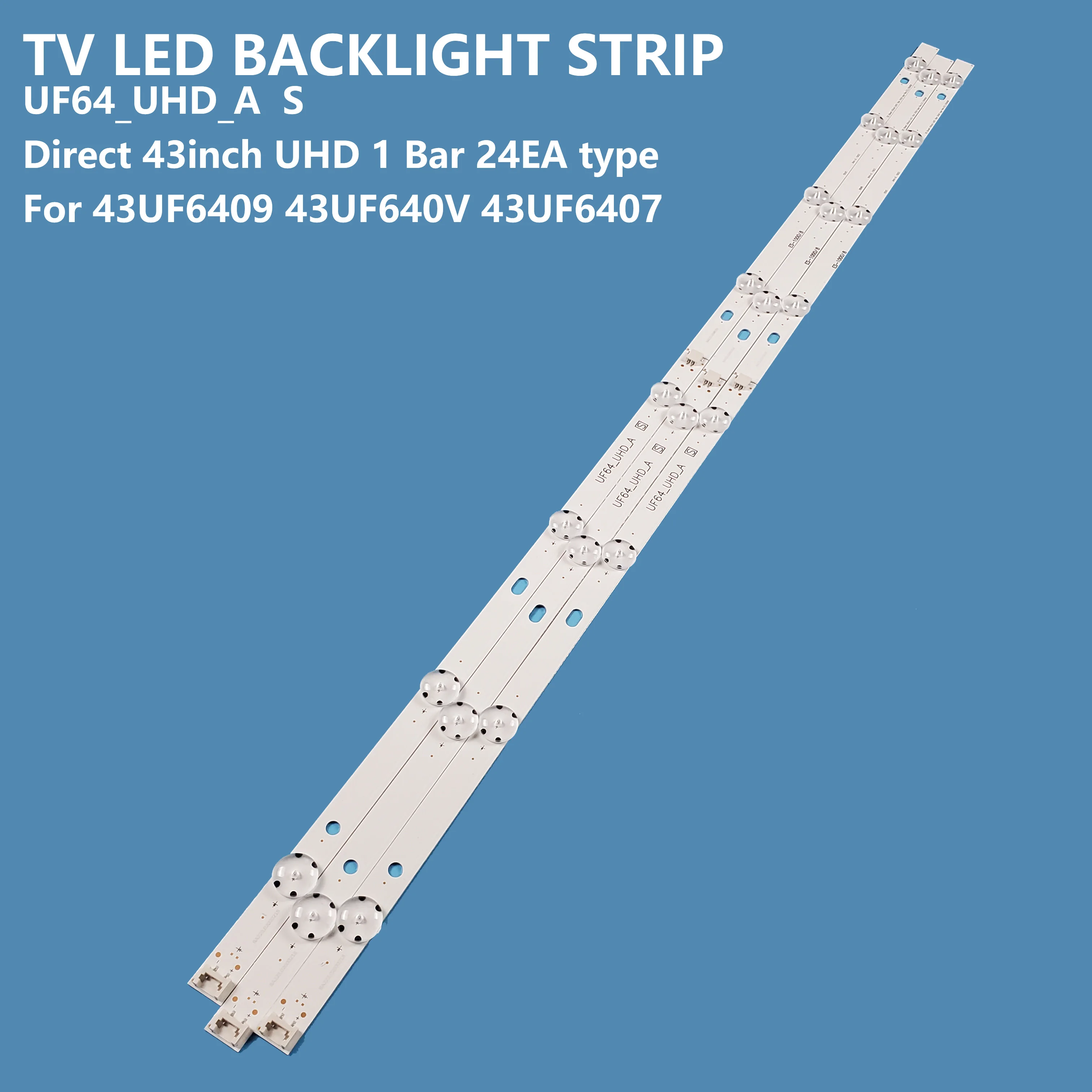 6 adet/set LED TV arka işık şeridi LIG UF64_UHD_A S Direst 43 inç UHD 1 Bar 24EA tipi 43UF6409 43UF640V 43UF6407 43UH603V için