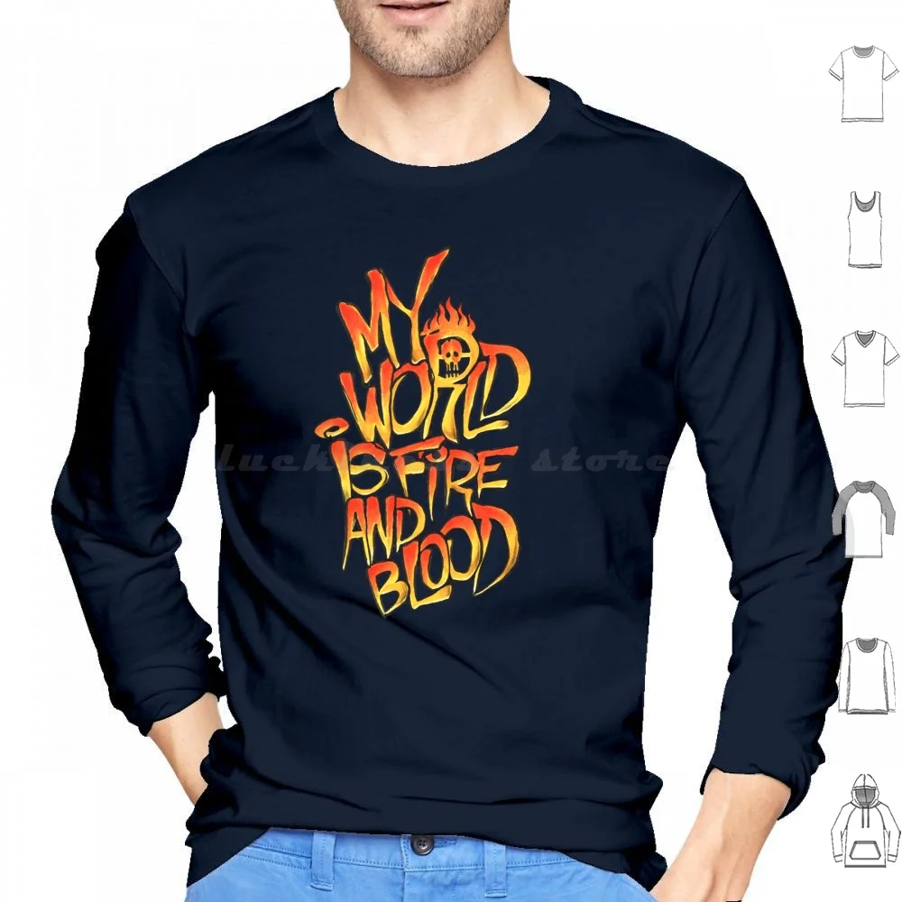 My World Is Fire And Blood Hoodie cotton Long Sleeve Immortan Joe Nux Max Rockatansky Mad Max George Miller Furiosa Road