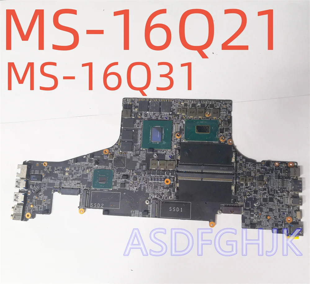 Genuine ms-16q31 MS-16Q21 VER 1.0 laptop motherboard For MSI GS65 Stealth Series Core I7-8750H and gtx1060m