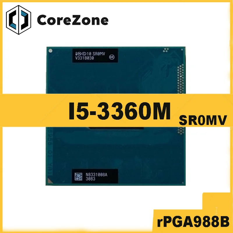 Core i5-3360M SR0MV Processor Dual-Core Quad-Thread Socket G2 / rPGA988B