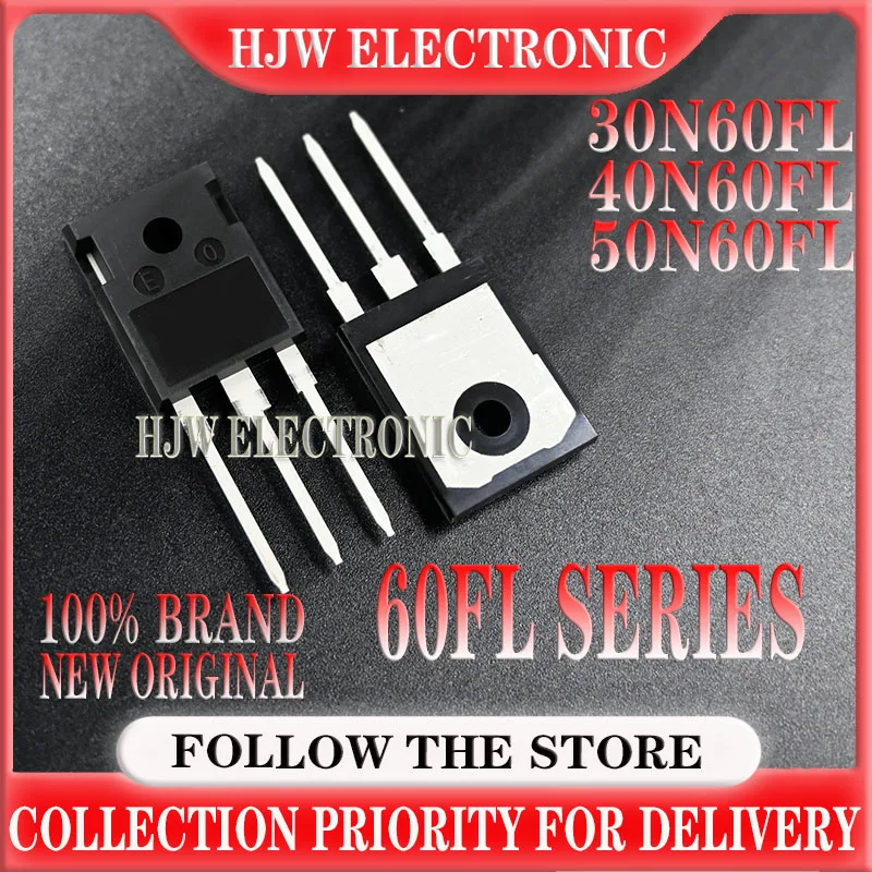 10PCS NEW Original 30N60FL 40N60FL 50N60FL TO-247 Welding machine IGBT transistor 30N60 40N60 50N60 Mirror surface