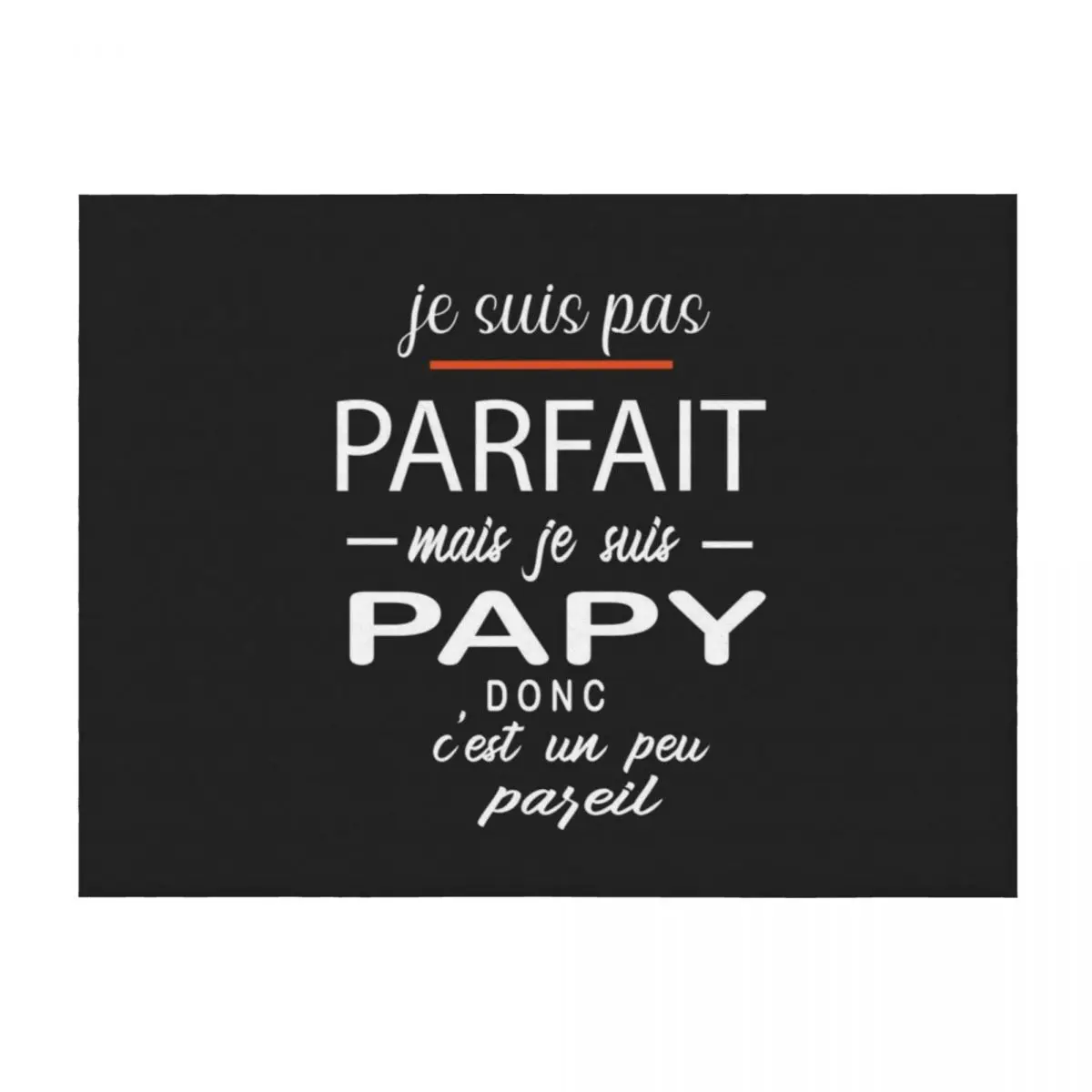 

Je Ne Suis Pas Parfait Mais Je Suis Un Papy Throw Blanket Furrys Soft Big Hair wednesday Blankets