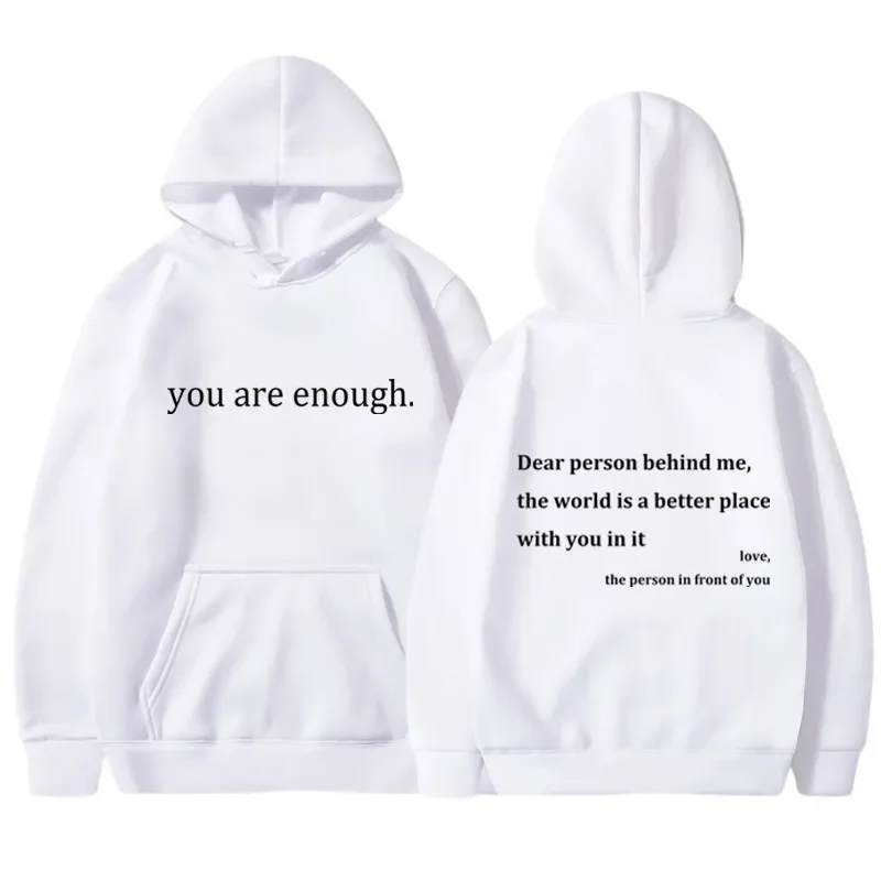 YOU ARE ENOUGH Print Hoodies Autumn Casual Sportswear Plus Fleece Winter Tops Pullover Men\'s Hoodies Streetwear Sweatshirts