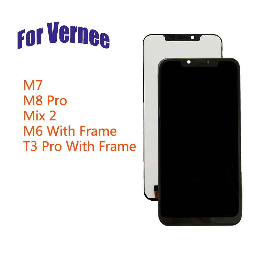 

LCD Display For Original Vernee M6 M7 M8 Mix 2 T3 Pro With Frame LCDTouch Screen Digitizer Assembly Replacement