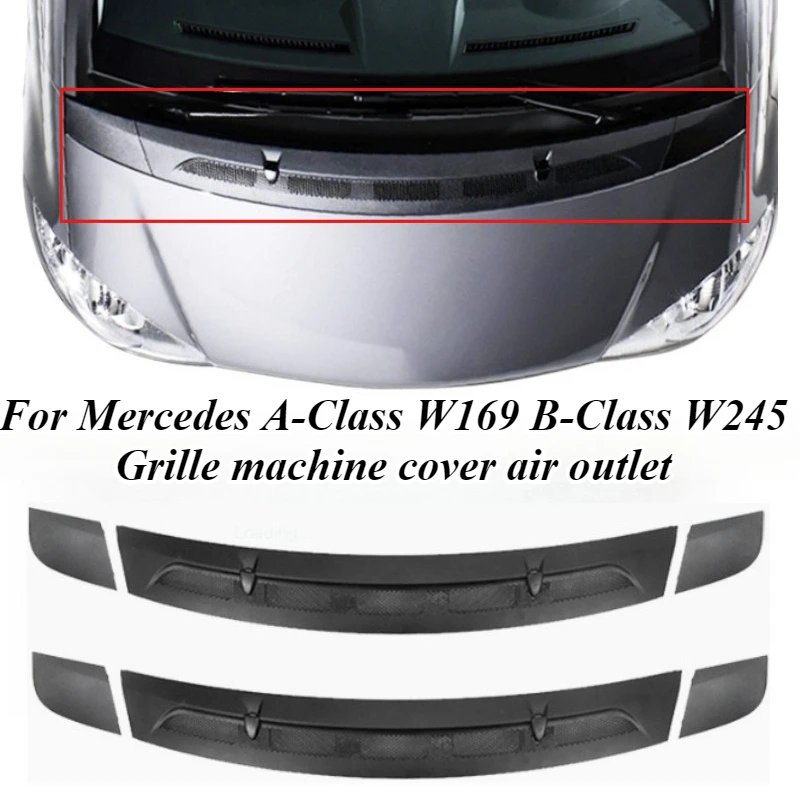 

For Mercedes A-Class W169 B-Class W245 Front Grille Hood Vent Cover ABS Black 1698360018 Exterior Trim Car Styling Accessories