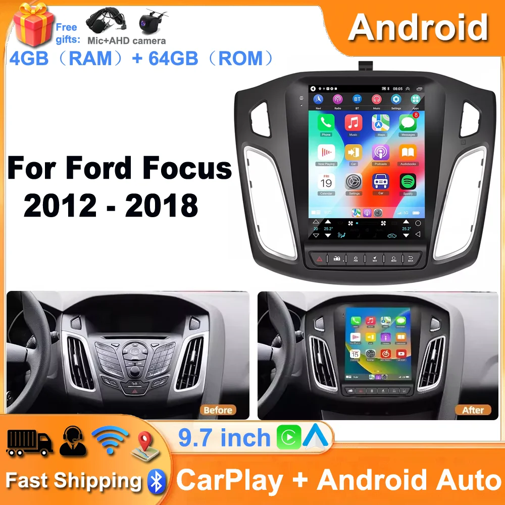 4+64G Android 14 Car Stereo for Ford Focus 2012 - 2018 with Fit For CarPlay Android Auto 9.7in Vertical Screen Car Radio Player