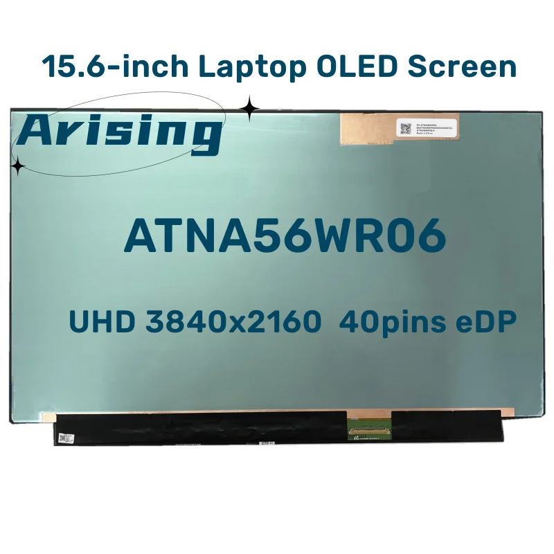 

15.6-inch Laptop OLED Screen Display ATNA56WR06 ATNA56WR06-0 ATNA56WR07 4K 3840x2160 40 pins eDP