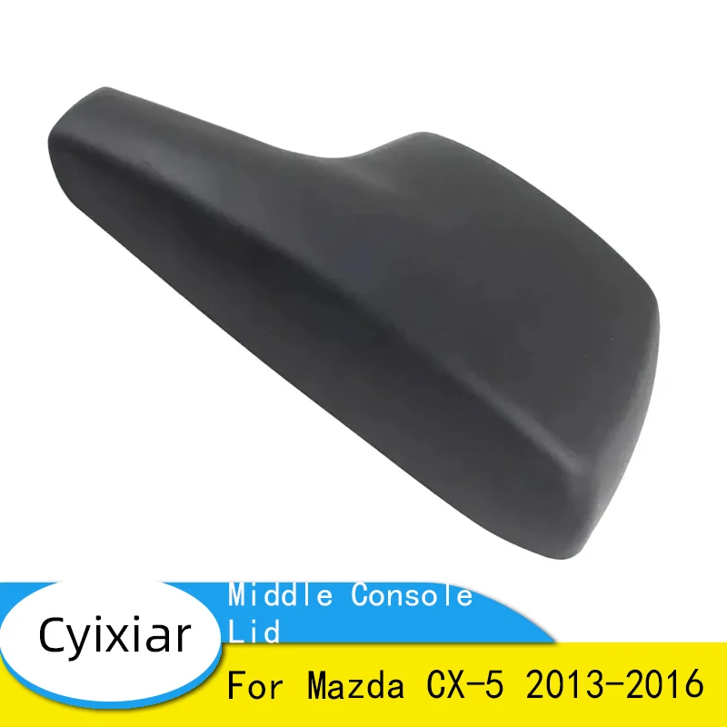 KA0G-64-450B-02 Brand New Vehicle Armrest Box Cover Seat Middle Console Lid for Mazda CX-5 2013-2016