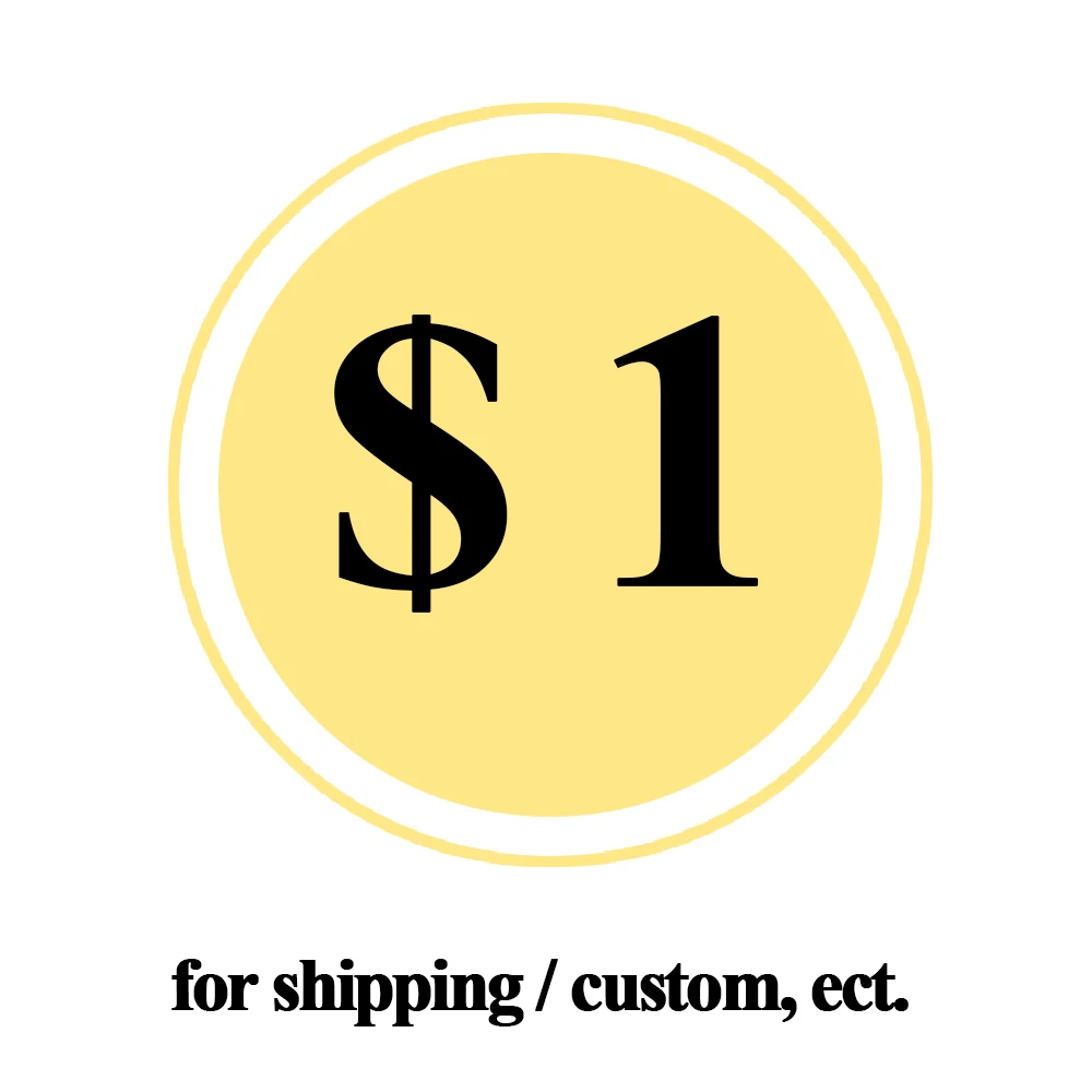 U7-$1 Special Link - Extra Fee Just For Customize Fee / Shipping Cost / Other Fees/Contact U7 for sure