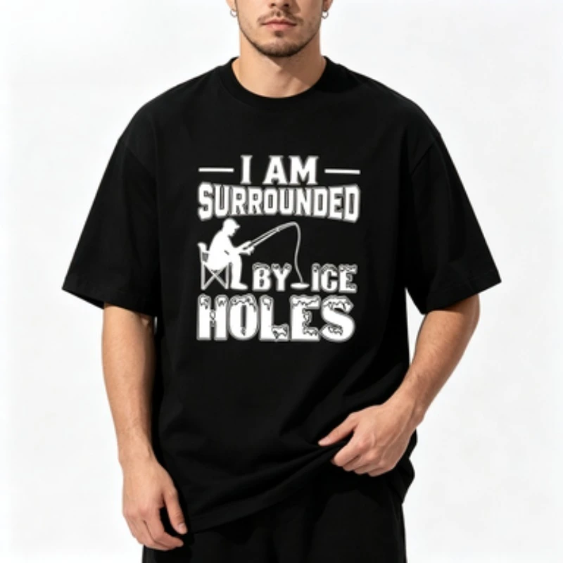Unisex Pure T Shirt I Am Surrounded By Ice Holes Ice Text Fisherman Silhouette Print Winter Ice Fishing Hobby Casual Outdoor Tee
