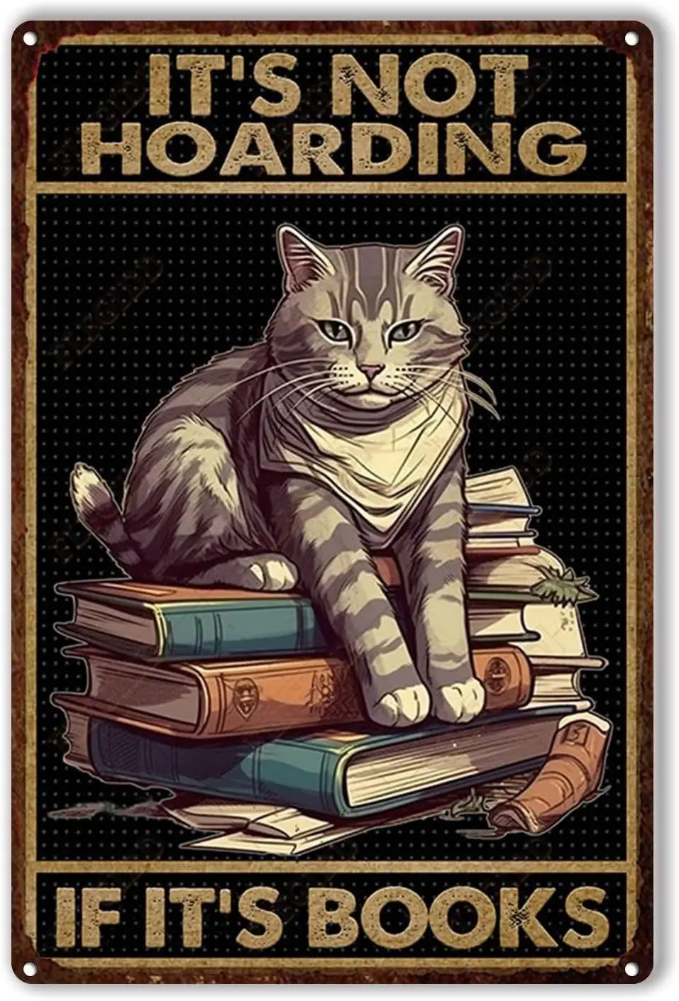 Retro Tin Sign Cat Metal Tin Sign Dragon Book It;s Not Hoarding If It;s Books Home Bar Signs for Home Bar Signs -Tin Sign