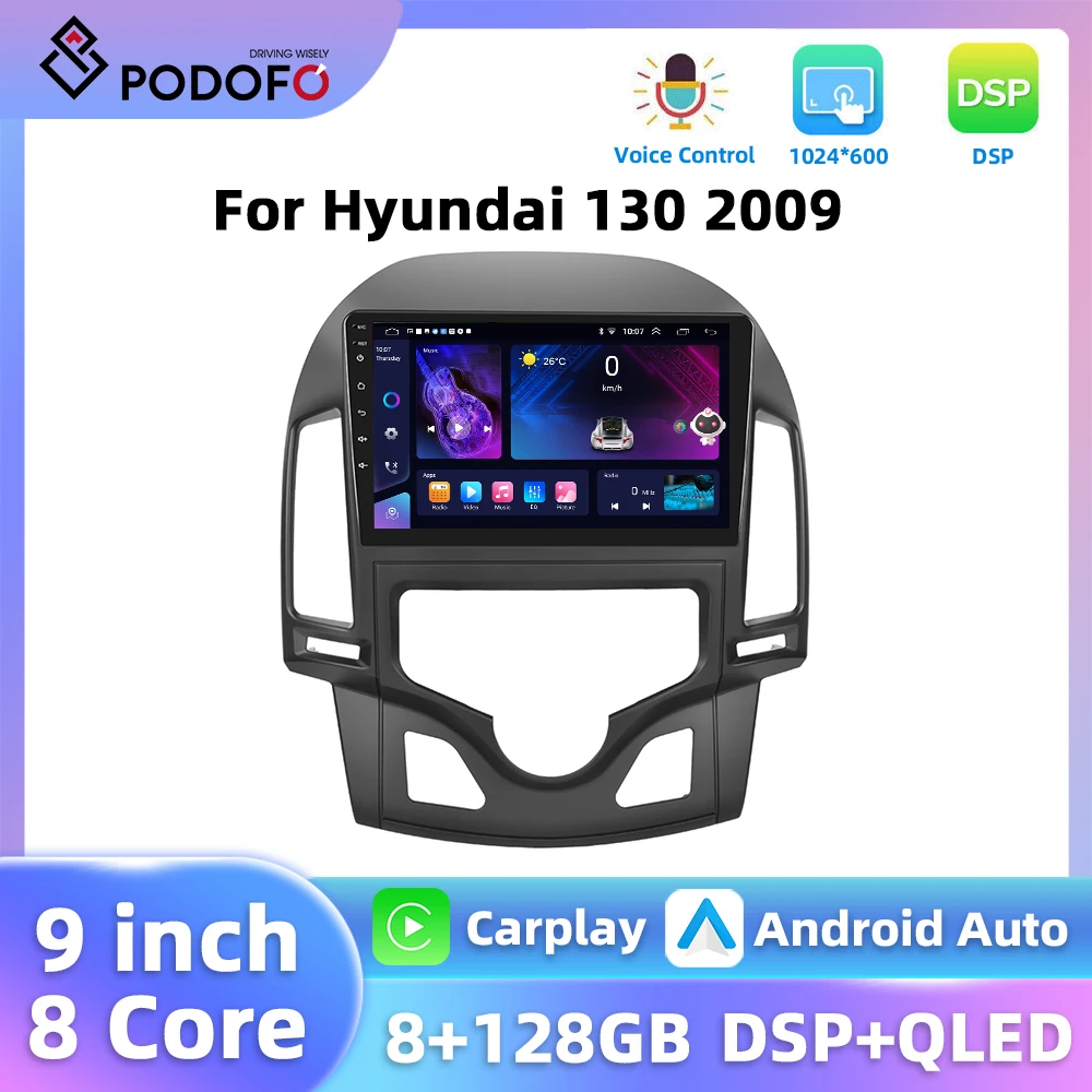 Podofo 8Core 9'' Car Radio For Hyundai I30 2009 Multimedia Player Carplay Android Auto 8+128G GPS Navigation 4G WIFI Car Audio