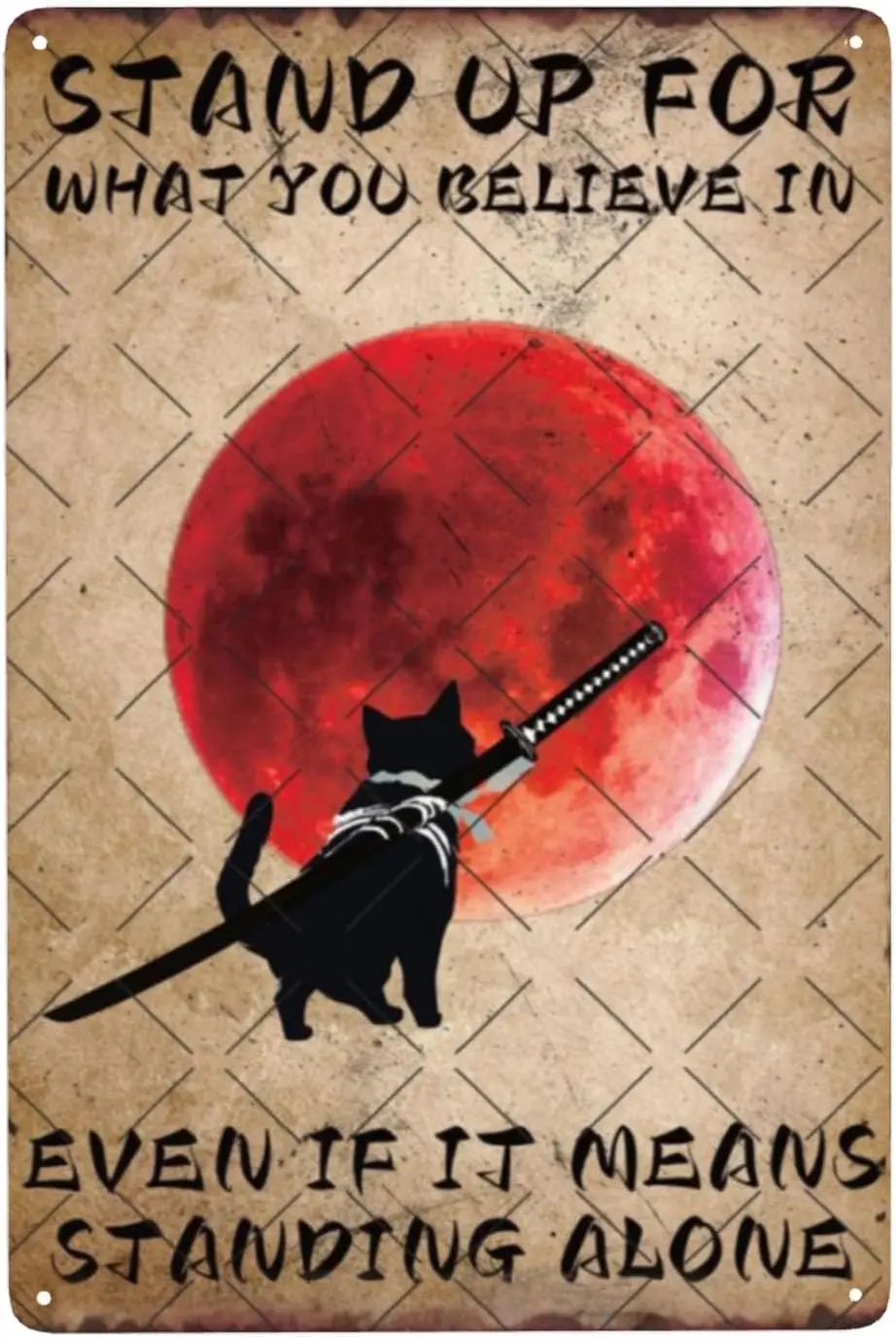 DZQUY Vintage Metal Sign Bushido Japanese Samurai Black Cat Stand Up For What You Believe In Garage Posters Man Cave Sign Bar Ho