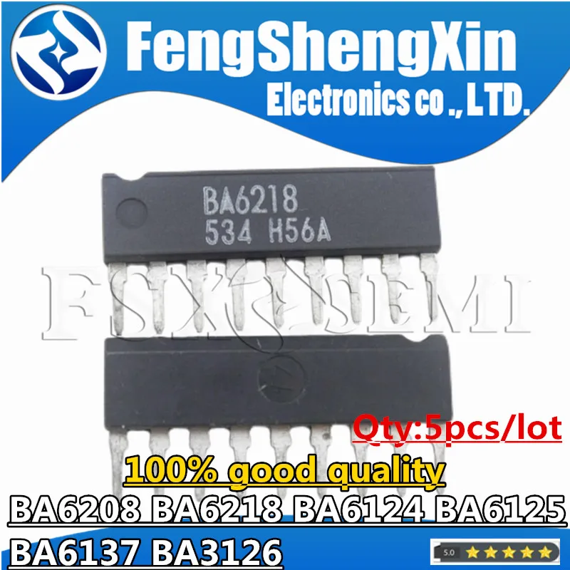 5pcs BA6208 BA6218  BA6124 BA6125 BA6137 BA3126 SIP-9 Chips