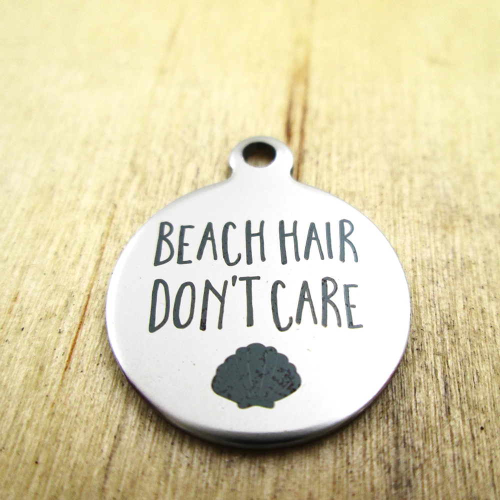 20pcs-beach hair don't care stainless steel charms - Laser Engraved - Customized - DIY Charms Pendants