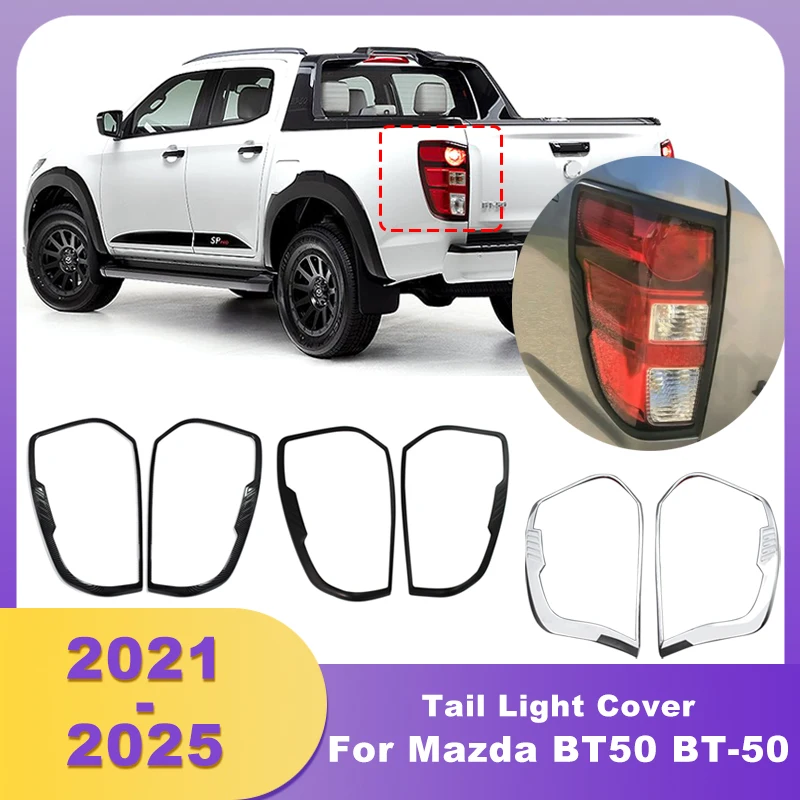 

Rear Tail Light Cover Taillamp Chrome Decorative Frame Accessories For Mazda BT50 BT-50 2021 2022 2023 2024 2025