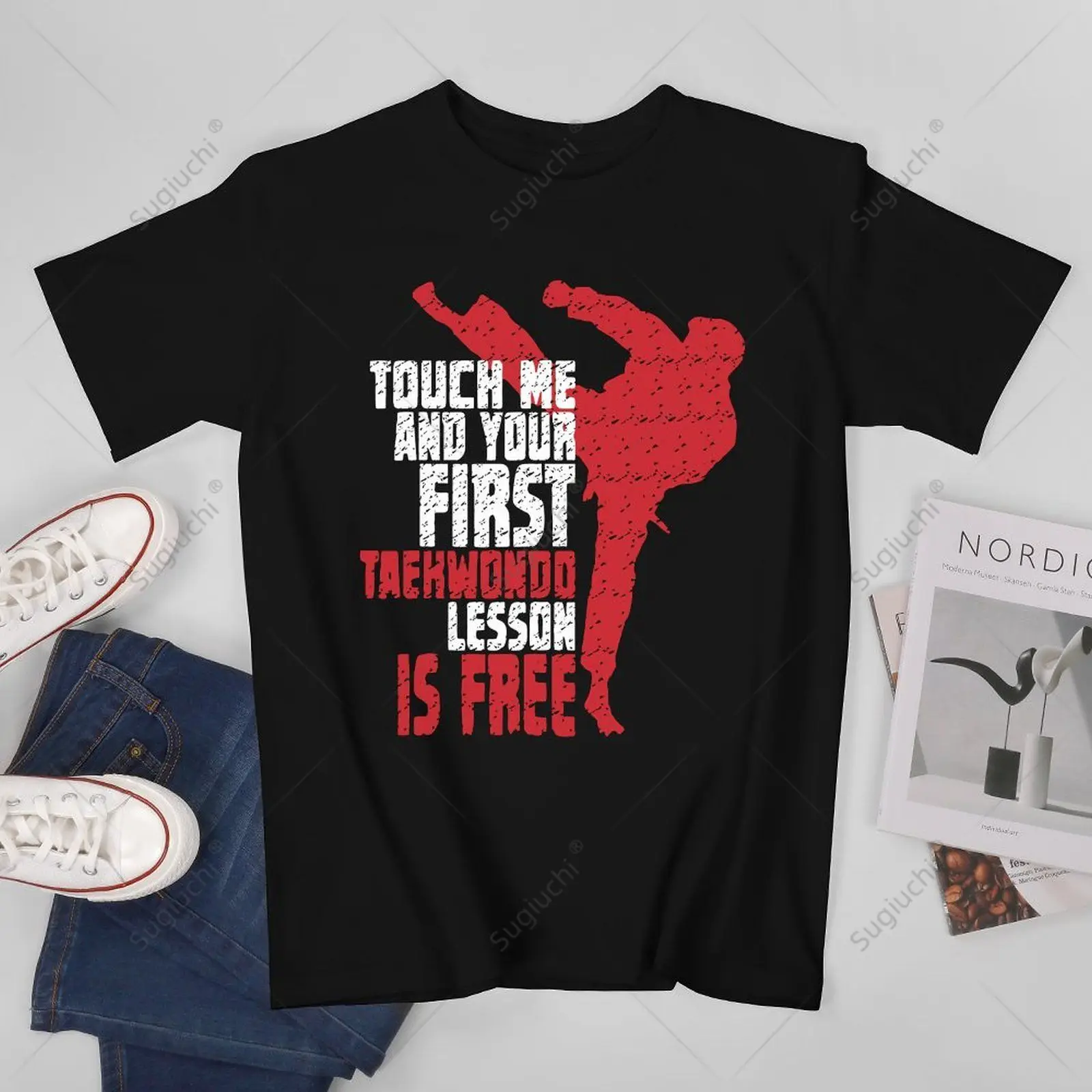 Unisex Men Taekwondo Touch Me And Your First Taekwondo Lesson Is Free Tshirt Tees T Shirts Women Boys 100% Cotton T-Shirt