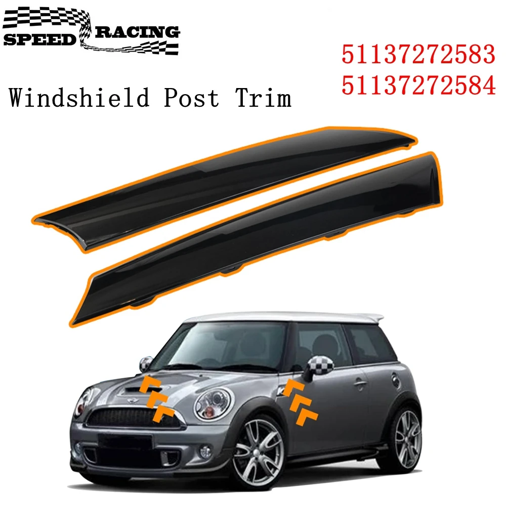 51137272583 Front Left& Right Side Windshield Post Trim A Pillar Molding Cover For Mini Cooper R55 R56 R57 2007-2015 51137272584