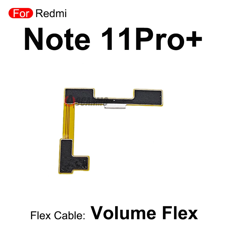 Volume UP Down Flex Cable Repair Parts For Redmi Note 11 Pro+ 11 Pro Plus