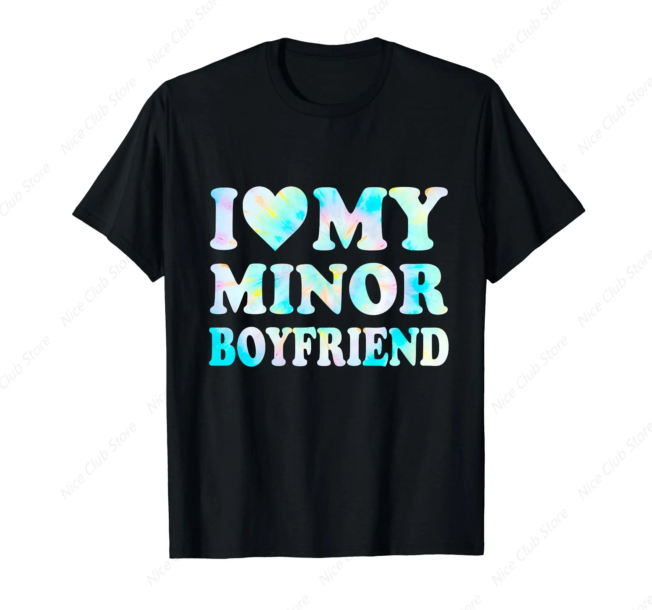 I Love My Minor Boyfriend T-Shirt for Men Cotton 100% Summer Tops Women