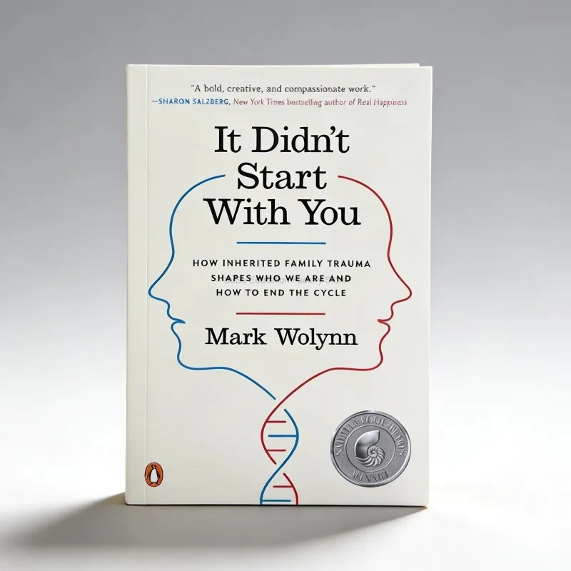 

Книга «Не с того начала» Марка Уоллена: «Кто мы и как это может быть преодолено Как наследованная семейная травма формирует цикл» (мягкая обложка)