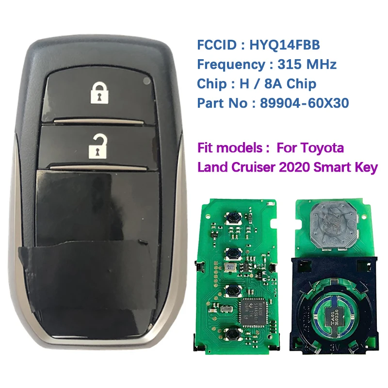 

CN007246 Aftermarket 2 Button Smart Remote Key 314MHz 89904-60X30 FCC ID HYQ14FBB For Toyota Land Cruiser 2020