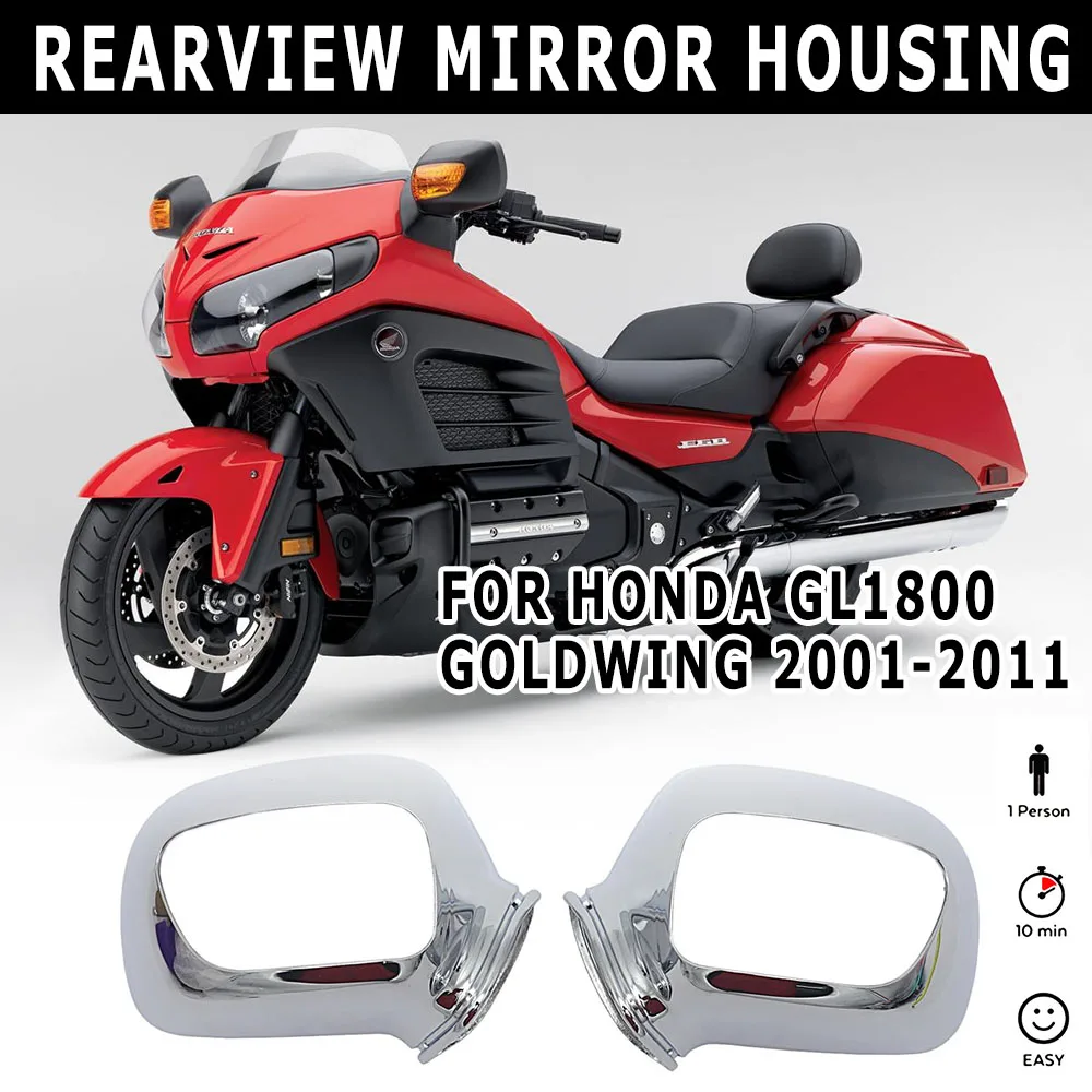 

For Honda GL1800 GOLDWING GL 1800 2001-2011 2010 2009 2008 2007 Motorcycle Parts Chrome Plated Rearview Mirror Housing