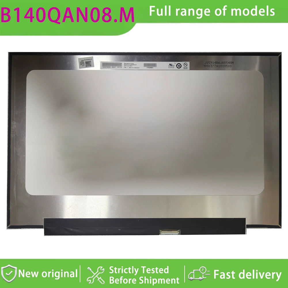 B140QAN08.M 14.0 Inch 2 8k 16 10 Aspect Ratio Ips Grade Lcd Display Panel Matte Non-touch  120hz Refresh Rate for Laptop