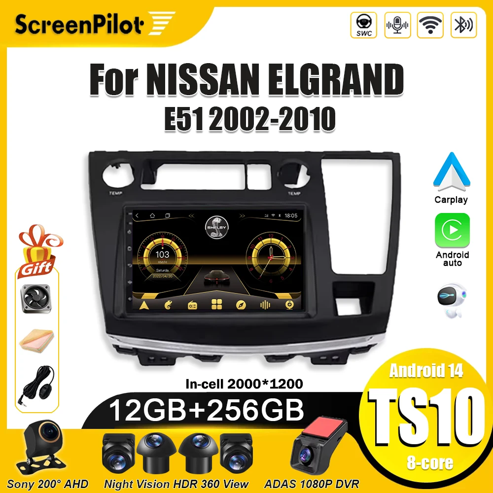 Android 16 For NISSAN ELGRAND E51 2002-2010 Multimedia Video Player  Carplay Touch Screen Intelligent System 8 Core Wifi RDS