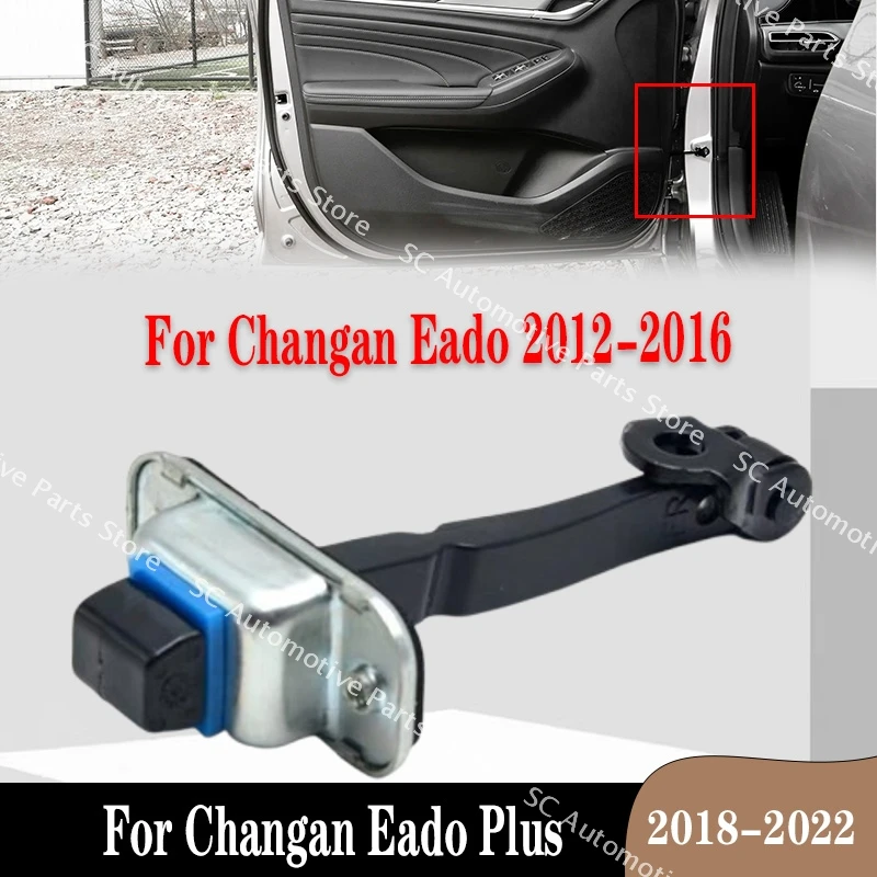 For Changan Eado 2012-2016 Eado Plus 2018-2022 Front Rear Door Check Stopper Hinge Strap Limiter