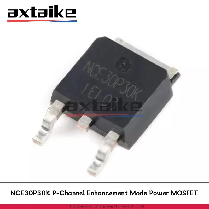 10PCS NCE30P30K TO-252 30V 30A 60W NCE30P30 DPAK SMD P-Channel Enhancement Mode Power MOSFET Transistor