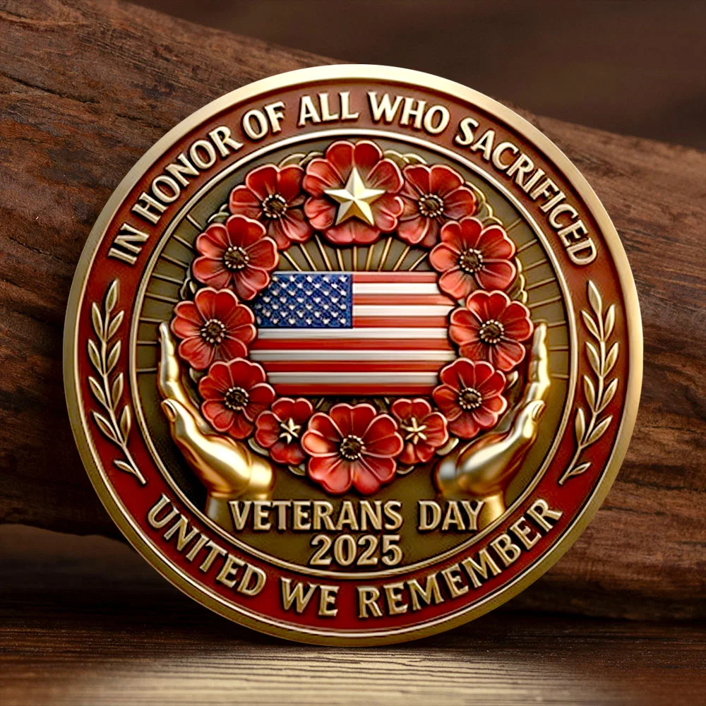 2025 Veteran Day 2D Printed Souvenir Coin in Honor of All Who Sacrificed Gold Plated Collection Coin