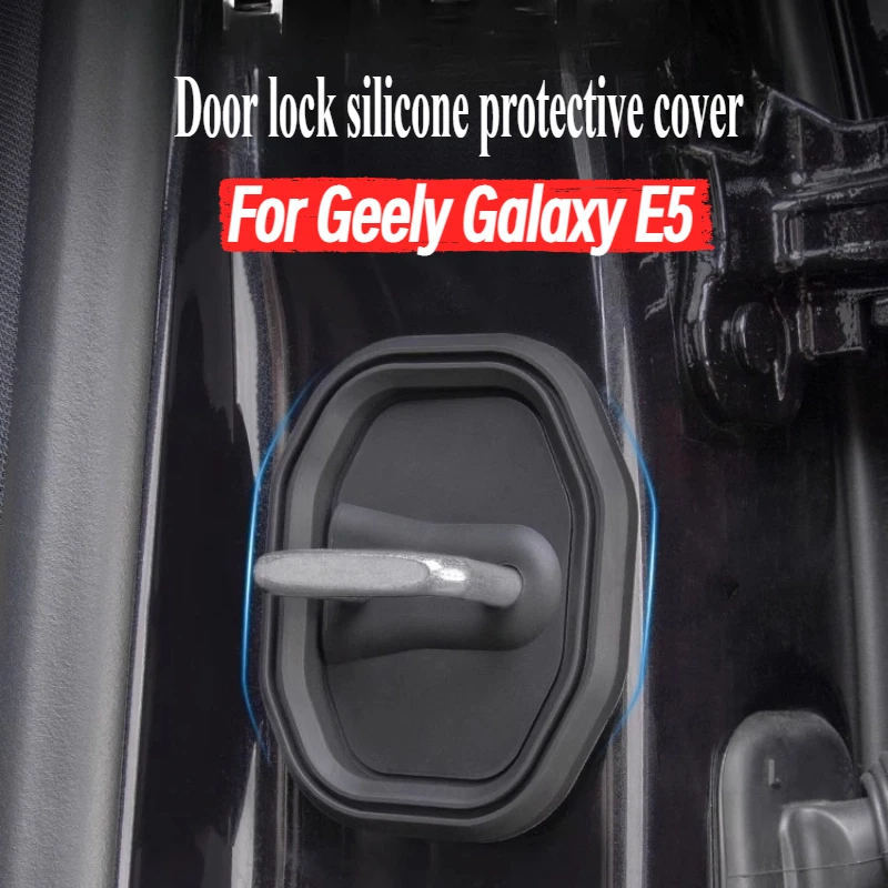 

For Geely Galaxy E5 Shock Absorption and Sound Insulation All-inclusive Anti-rust Silicone Door Lock Cover Car Modification