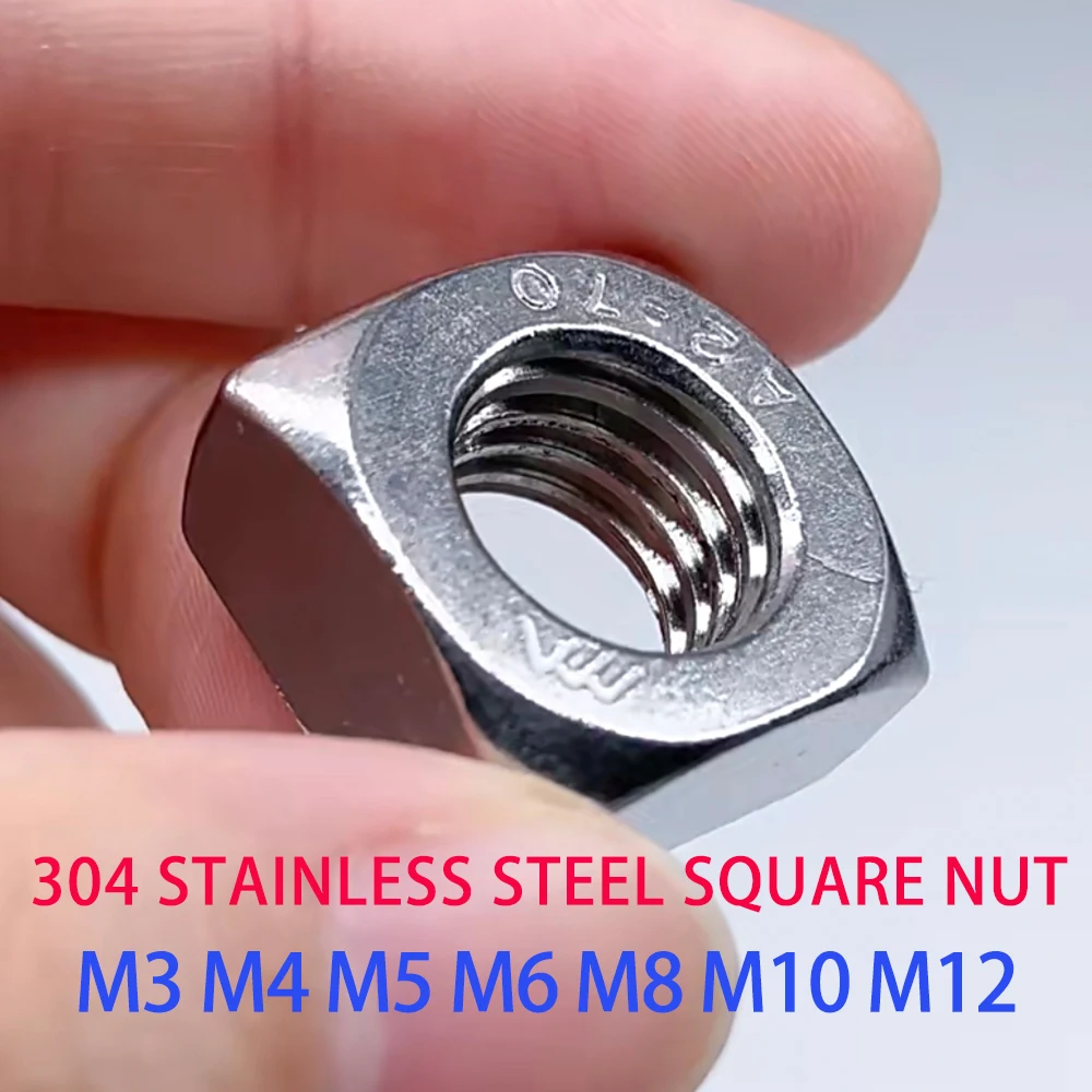 304 Stainless Steel Square Nut DIN557 Metric Threaded M3 M4 M5 M6 M8 M10 M12 Four‑Sided Nuts for Industry Fastening 5-100Pcs