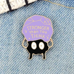 Anime Dust Elf Fashion Enamel Lapel Pins Positive Quotes 'Stronger than you think' Black Coal Worm Brooch Badge Kids Bag Jewelry