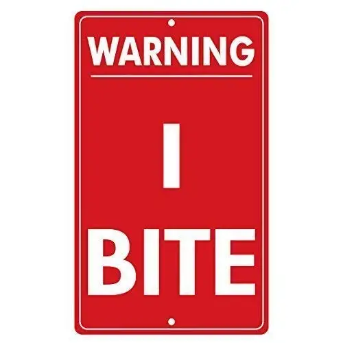 KSFEITING Retro Metal Tin Sign Wall Decor Tin Sign 8x12 Inches Warning I Bite Aluminum Metal Sign Vintage Signs Plates Printed