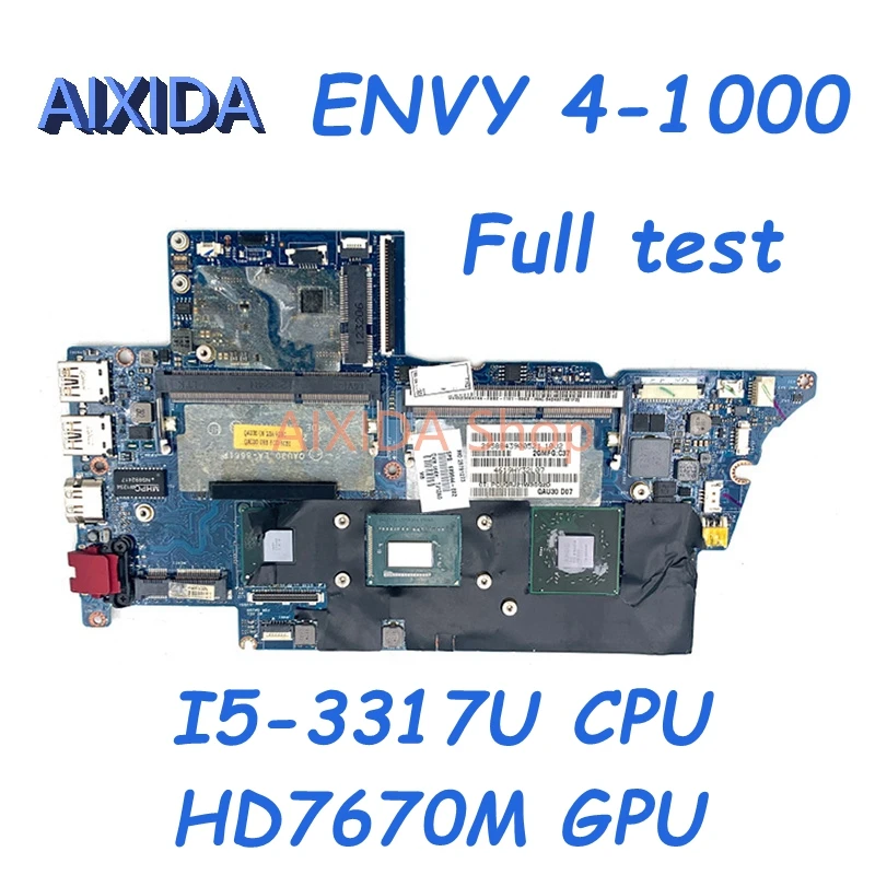 AIXIDA LA-8661P 693234-001 689844-002 689844-001 For HP ENVY 4-1000 Laptop Motherboard HD7670M GPU I5-3317U CPU DDR3 main board