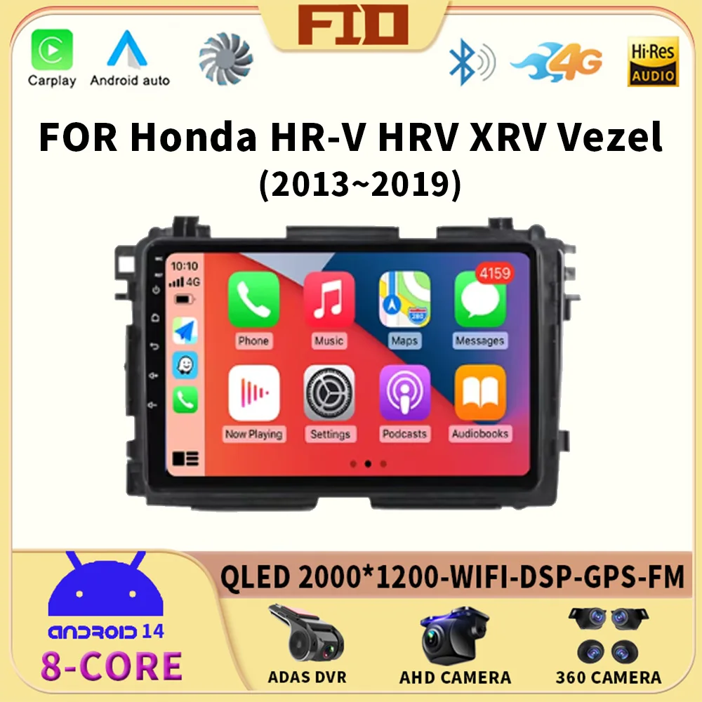 

Android 14 Auto Car Radio 2Din GPS Bluetooth Multimedia Video Player For Honda HR-V HRV XRV Vezel 2013 - 2019 360 Camera Carplay