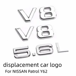 For NISSAN Patrol Y62 Modification Letter Label V8 Emblem 5.6L Digital Label Fender Logo Rear Tailgate Logo