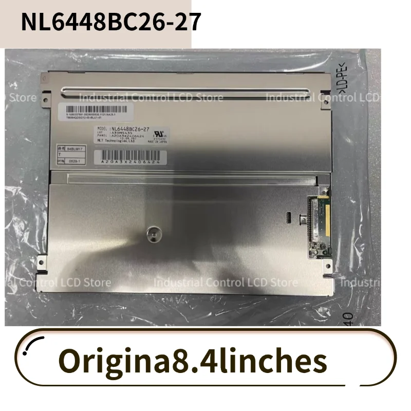

Brand New Original 8.4-inch NL6448BC26-27 NL6448BC26-27D NL6448BC26-27C NL6448BC26-27F New Model 8.4" 640*480 Industrial LCD Scr