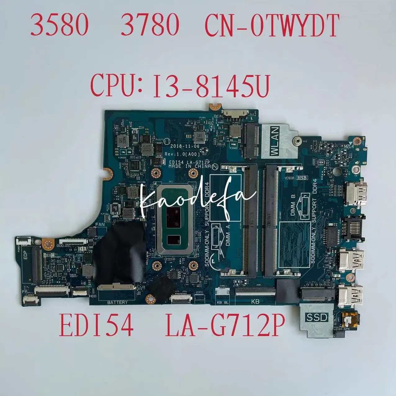 

EDI54 LA-G712P Mainboard For Vostro 3580 3780 Laptop Motherboard With CPU I3-8145U UMA DDR4 CN-0TWYDT 0TWYDT TWYDT 100% Test OK