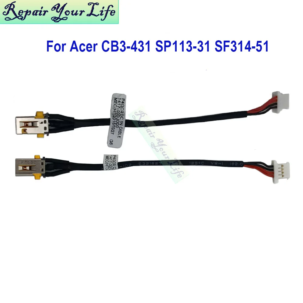 Laptop DC Power Jack Charging Cable For Acer Chromebook 14 CB3-431 SP113-31 Swift SF314-51 41 P4GCR 1417-00DJ000 50.GC2N5.003