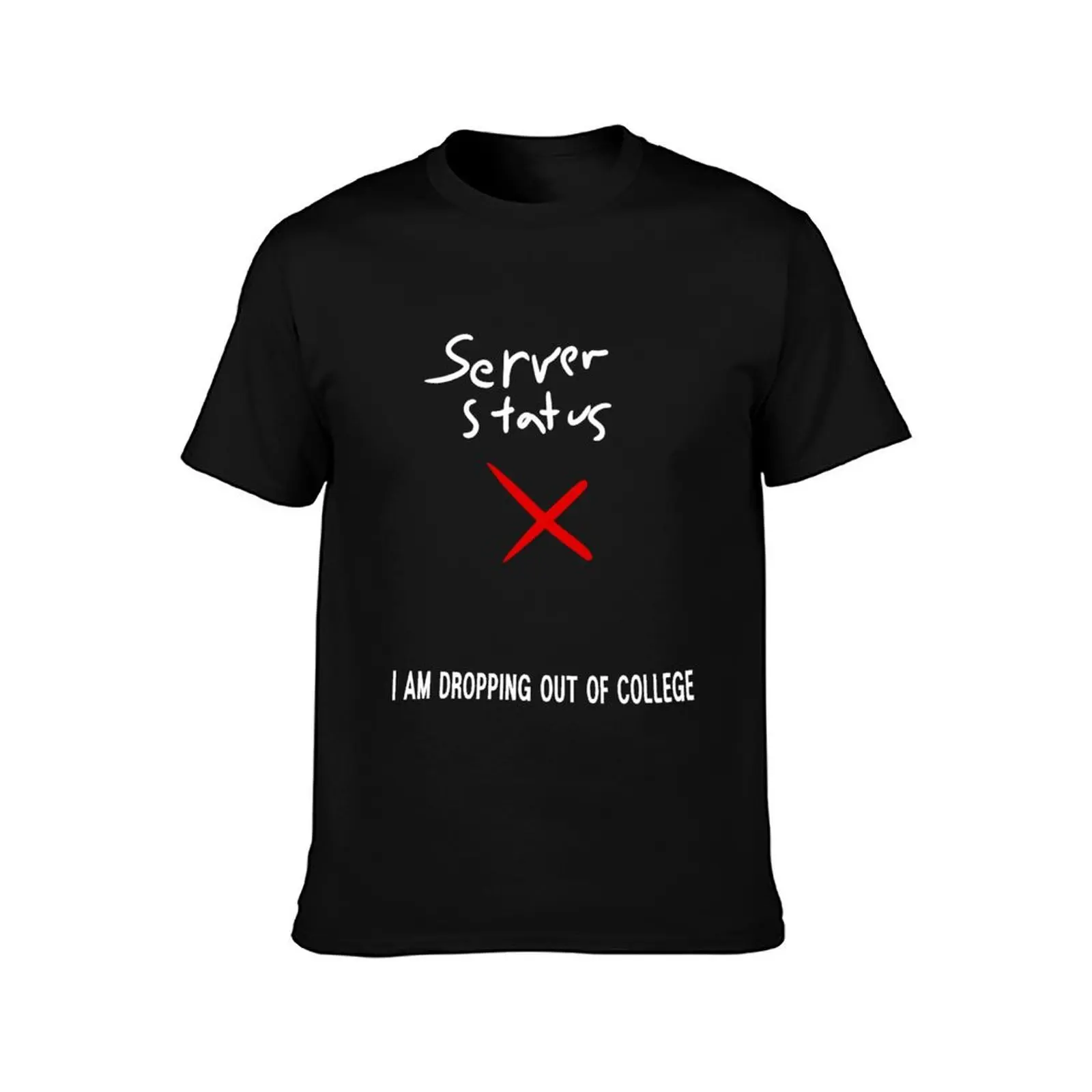Server Status X T-Shirt Big Size Simple T-Shirt
