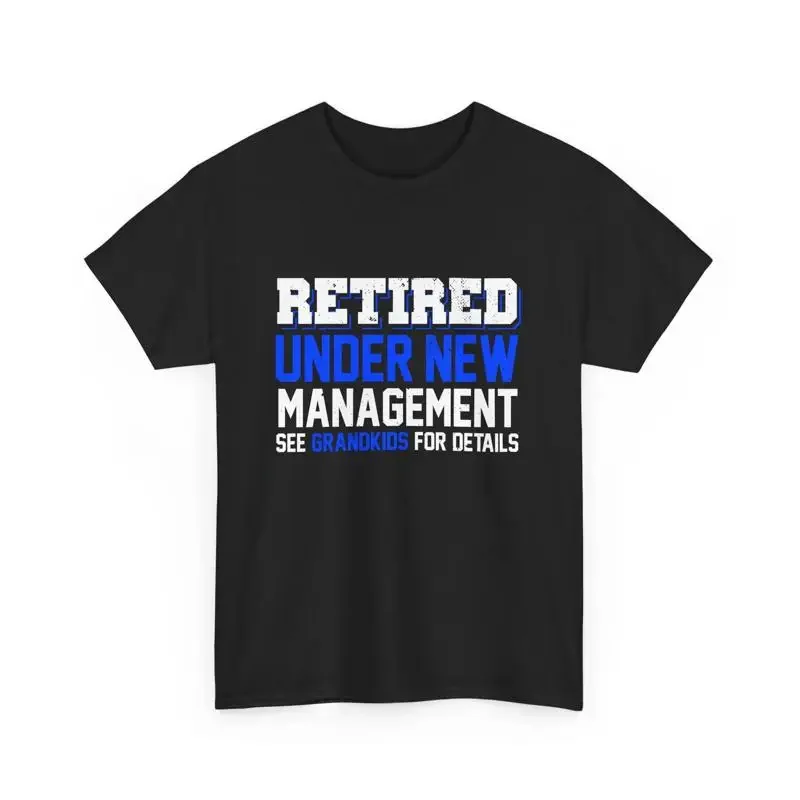 T-shirt de retraite « Retraité sous la nouvelle direction » – Découvrez les détails chez les petits-enfants