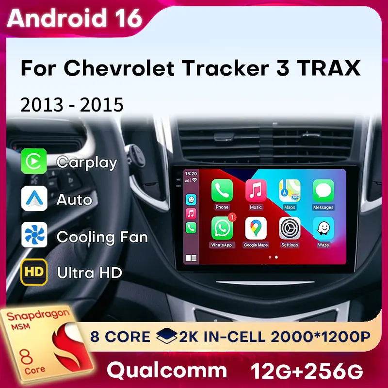 Android 16 Carplay For Chevrolet Tracker 3 TRAX 2013 2014 2015 Car Radio Stereo DSP Audio Auto 360 Camera Navigation WIFI GPS BT